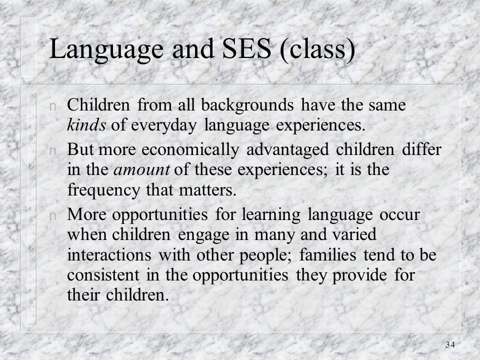 Language and SES (class)