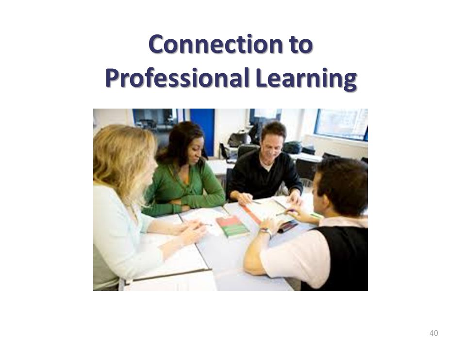 Connection to Professional Learning