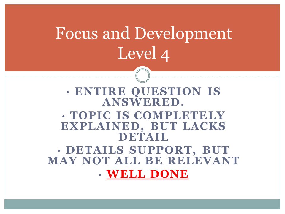 Focus and Development Level 4