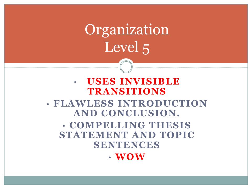 Organization Level 5 · Uses invisible transitions