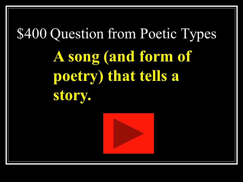 $400 Question from Poetic Types