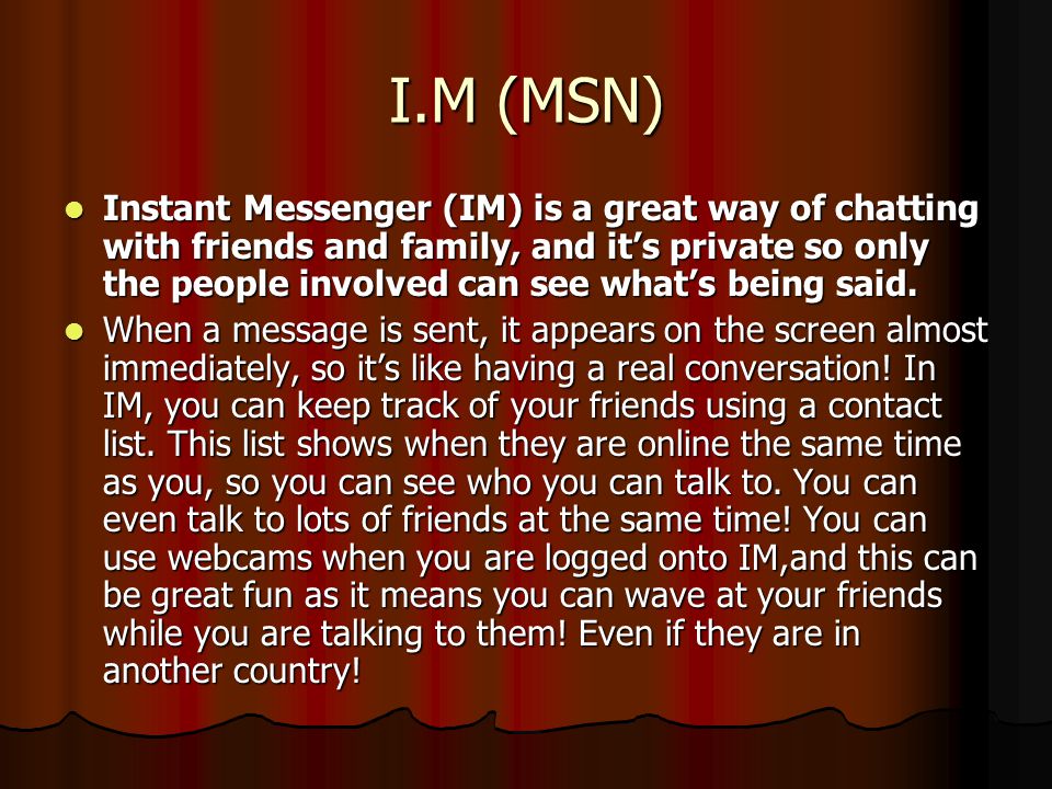 I.M (MSN)