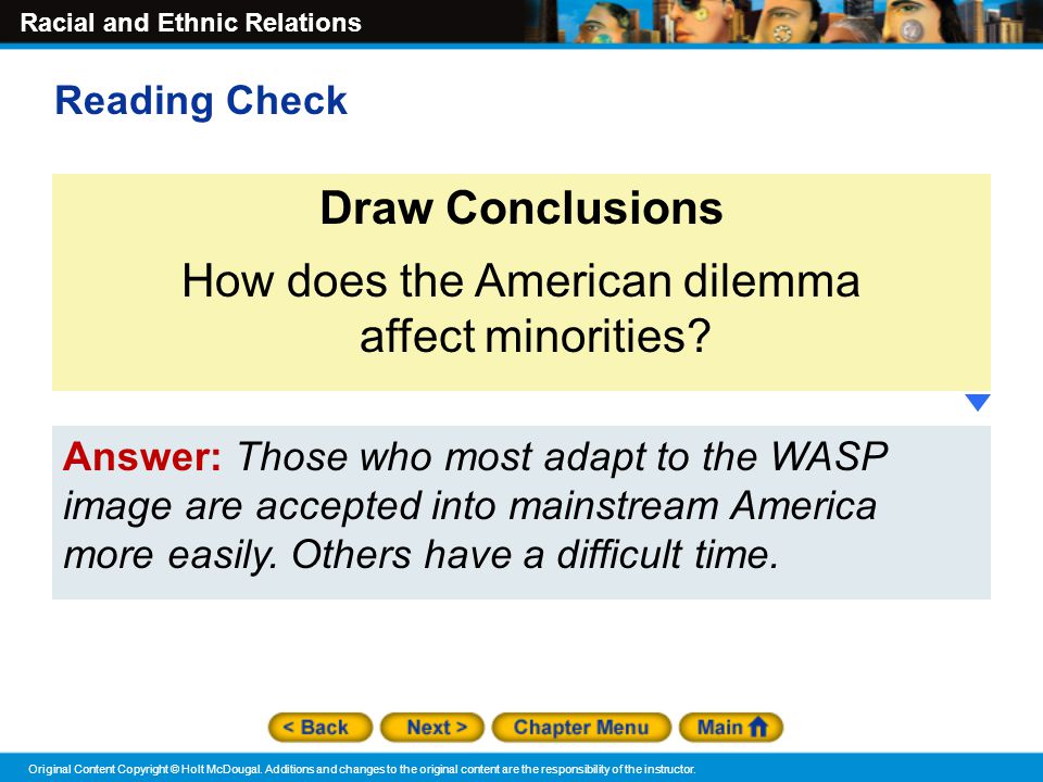 How does the American dilemma affect minorities