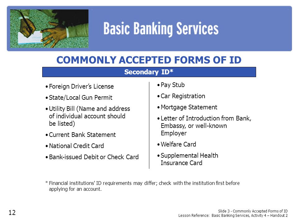 COMMONLY ACCEPTED FORMS OF ID