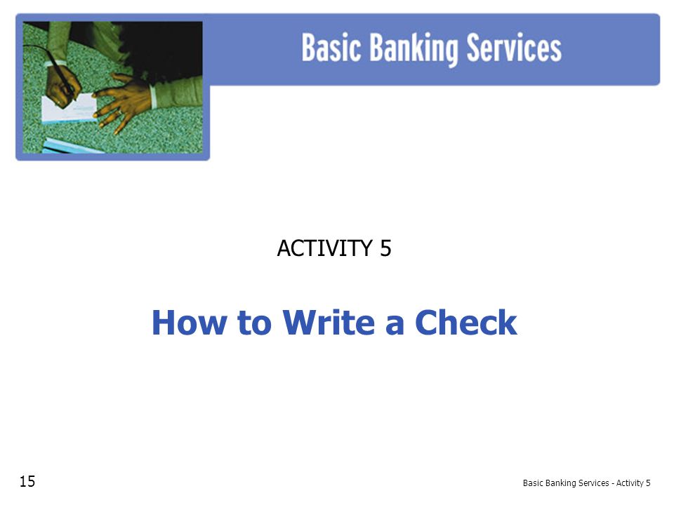 Basic Banking Services - Activity 5