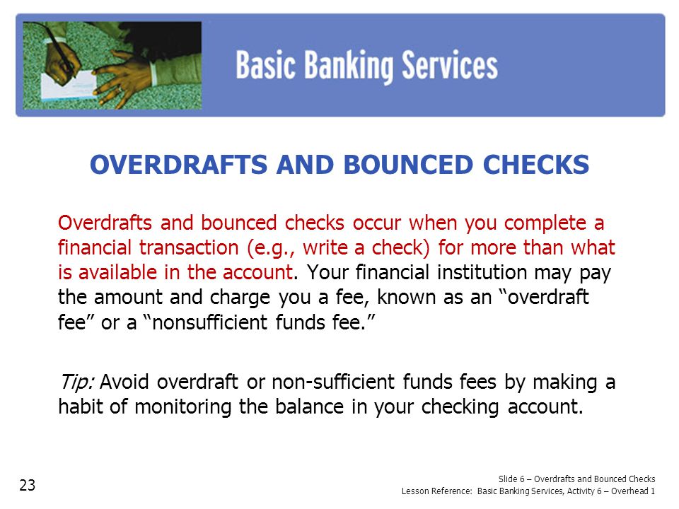 OVERDRAFTS AND BOUNCED CHECKS