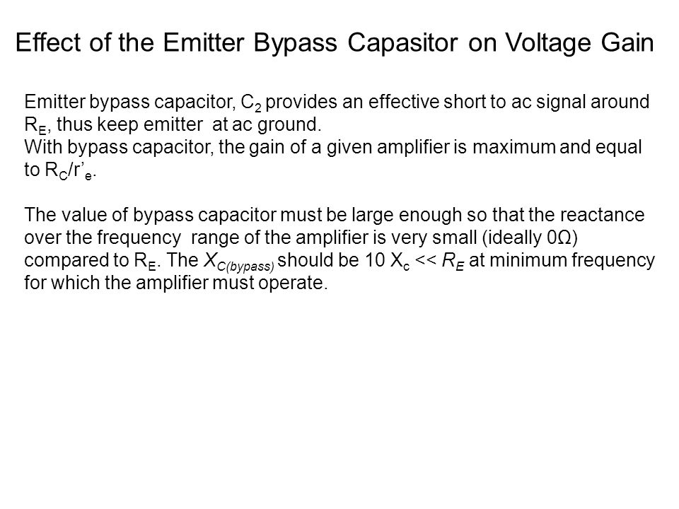 Effect of the Emitter Bypass Capasitor on Voltage Gain