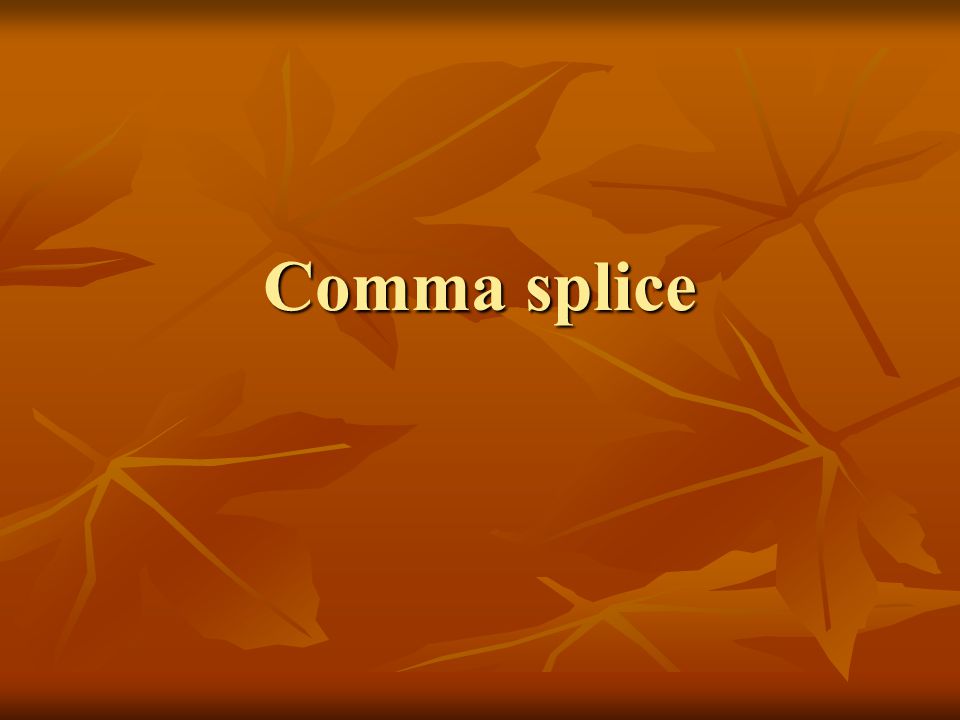 Comma splice