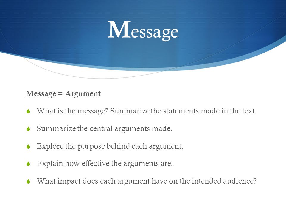 Message Message = Argument