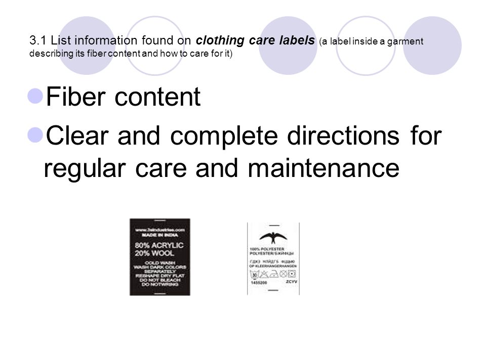 Clear and complete directions for regular care and maintenance