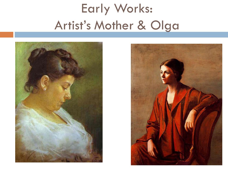 Early Works: Artist’s Mother & Olga