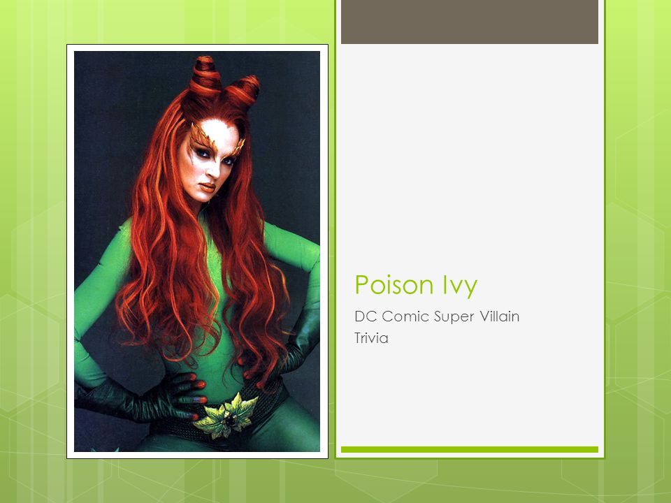 Poison Ivy DC Comic Super Villain Trivia