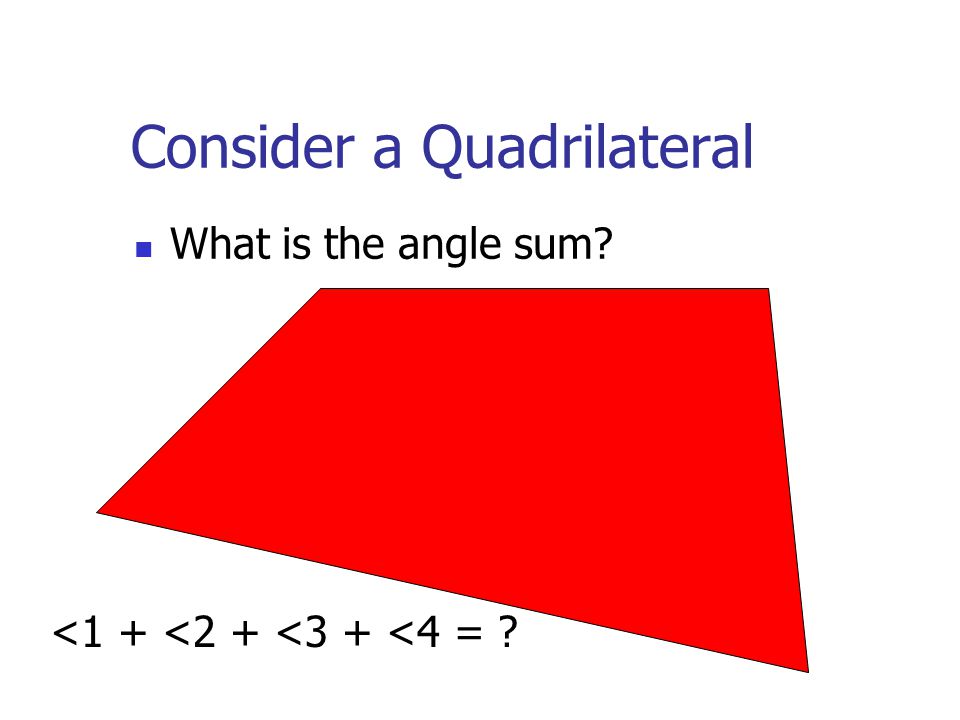 Consider a Quadrilateral