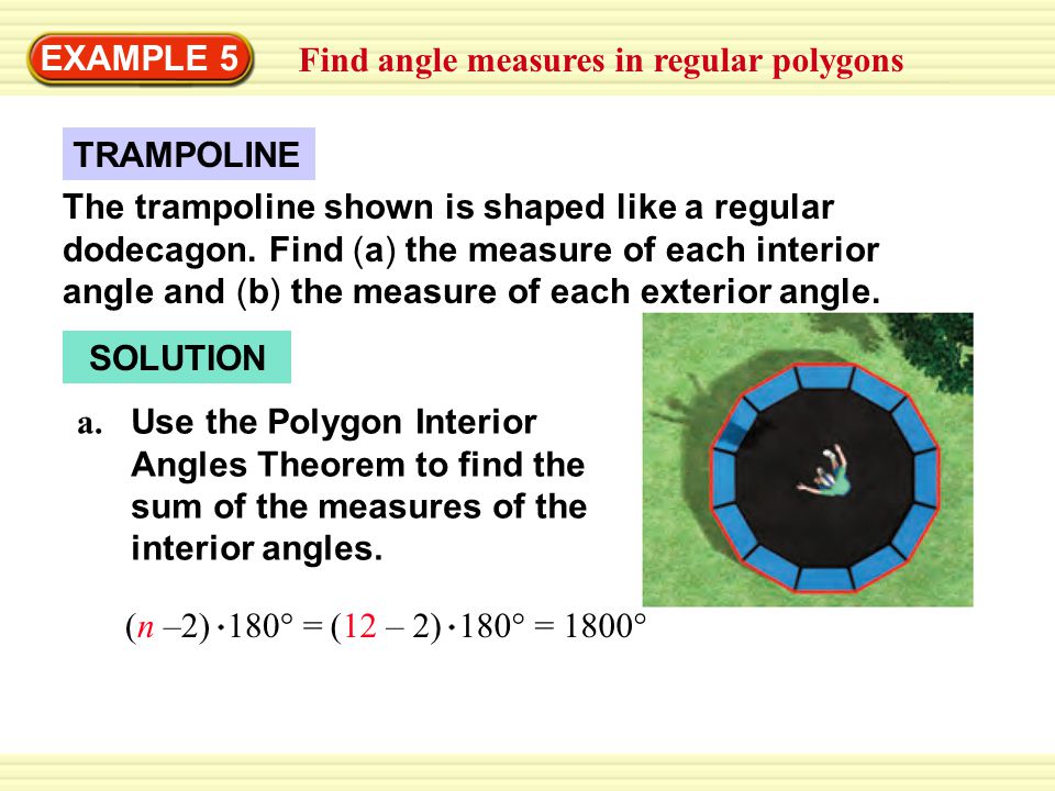 Example 5 Find Angle Measures In Regular Polygons Trampoline