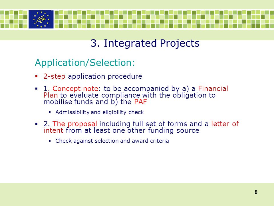 3. Integrated Projects Application/Selection: