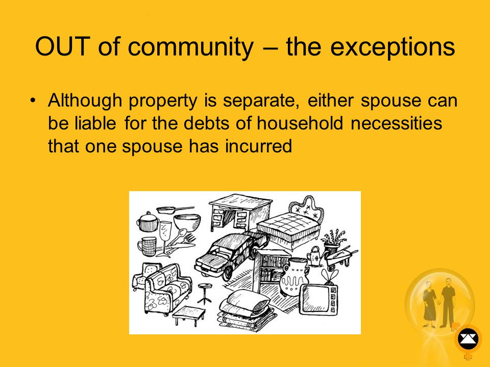 OUT of community – the exceptions