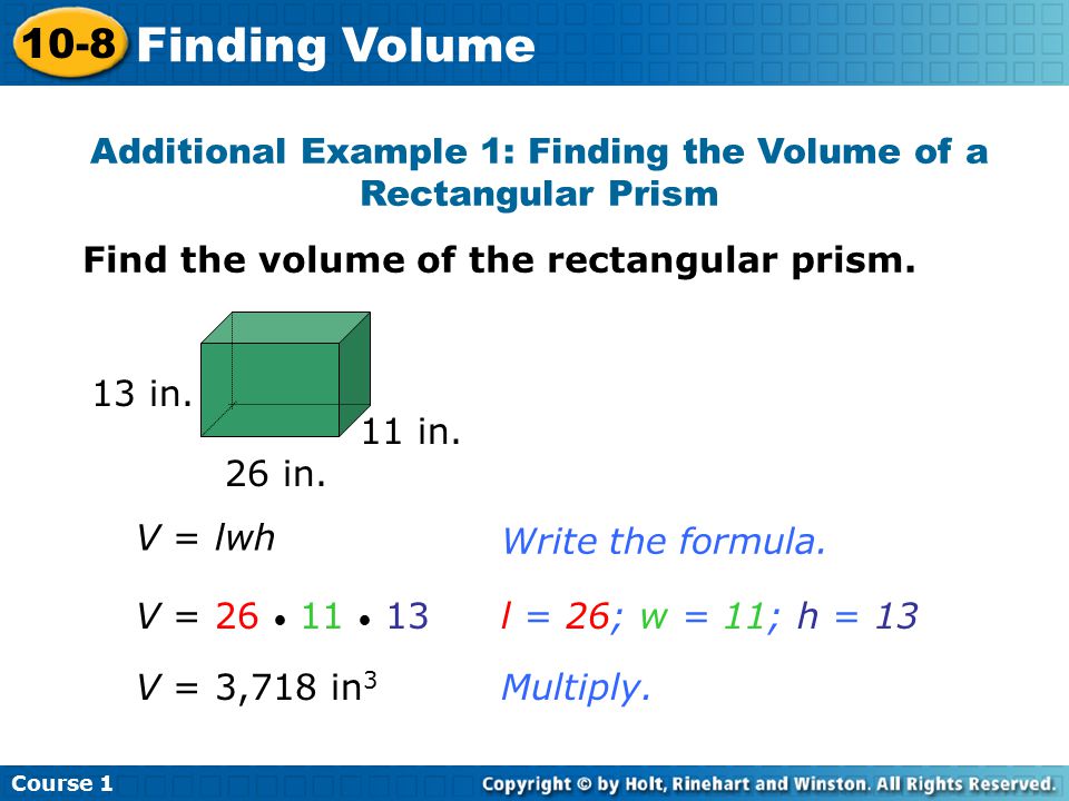 Additional Example 1: Finding the Volume of a Rectangular Prism