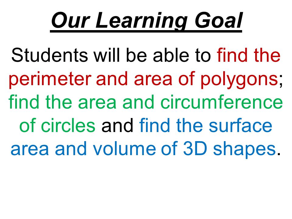 Our Learning Goal