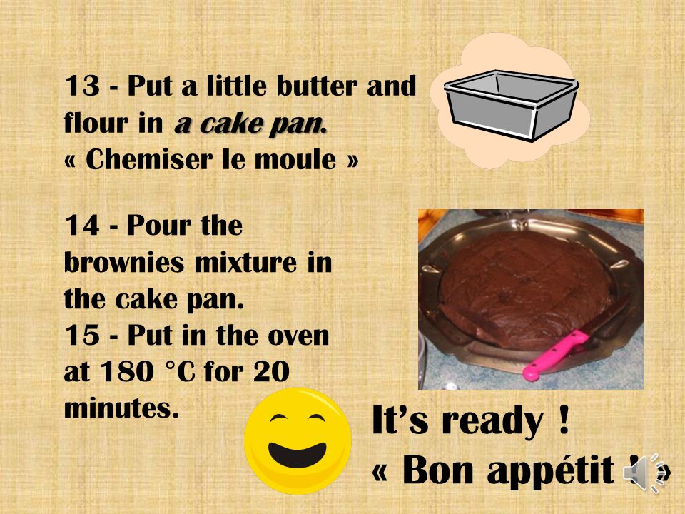It’s ready ! « Bon appétit ! »