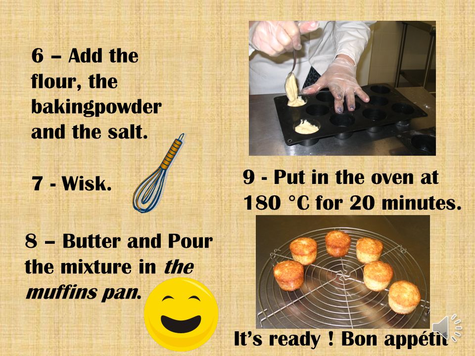 6 – Add the flour, the bakingpowder and the salt.
