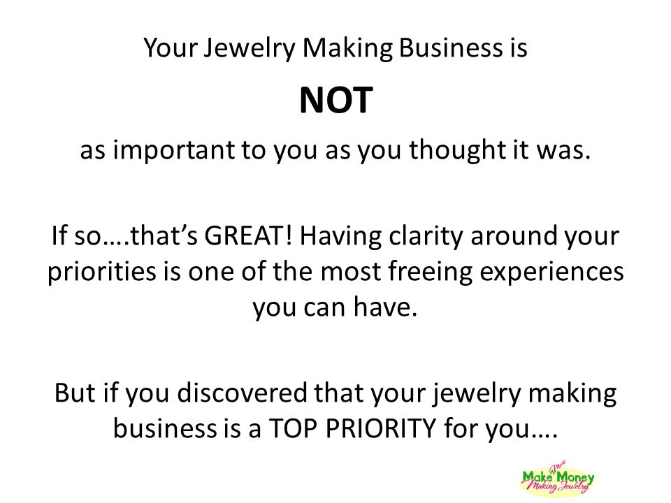 NOT Your Jewelry Making Business is