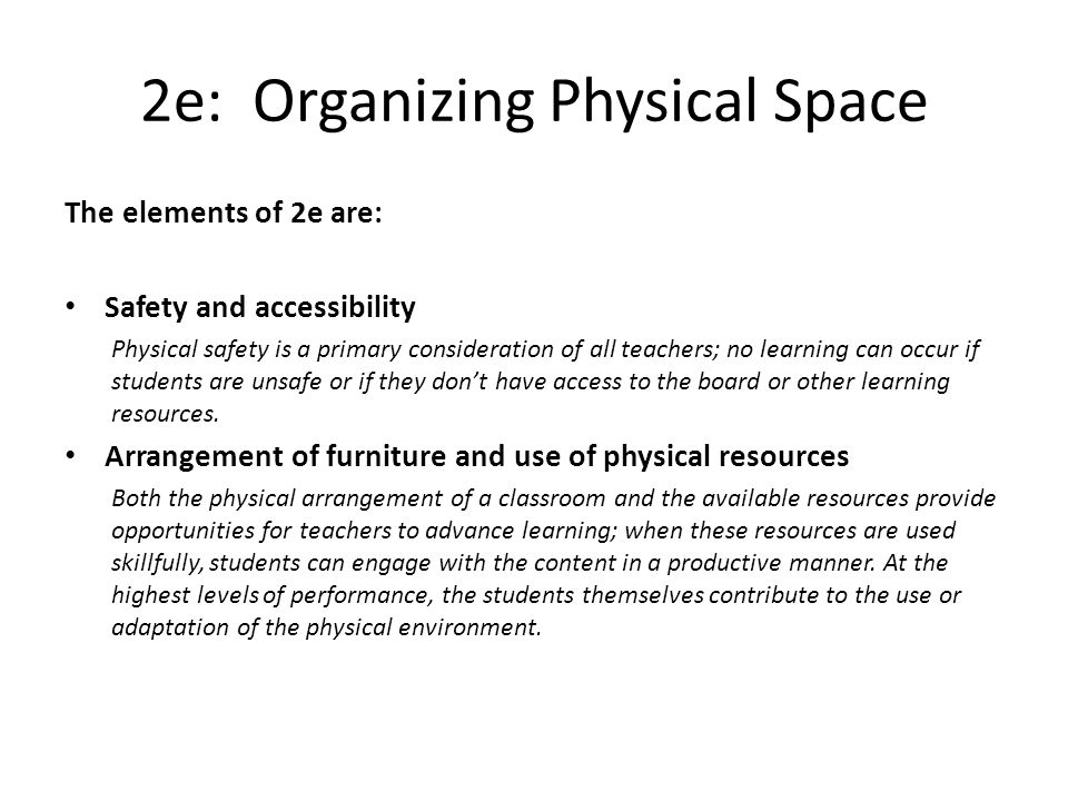 2e: Organizing Physical Space
