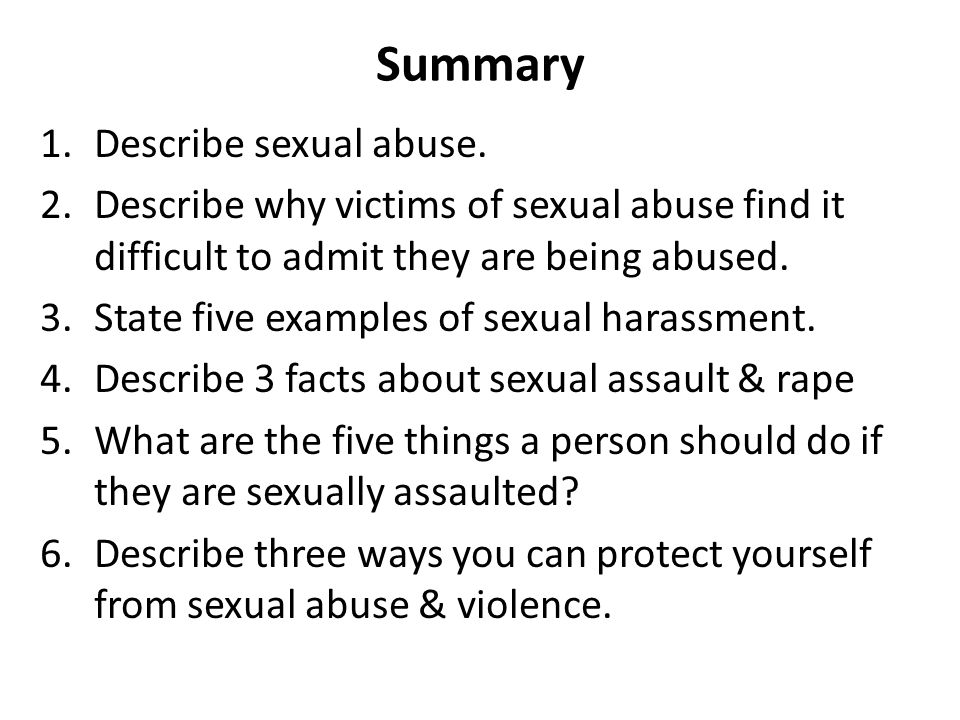 Summary Describe sexual abuse.