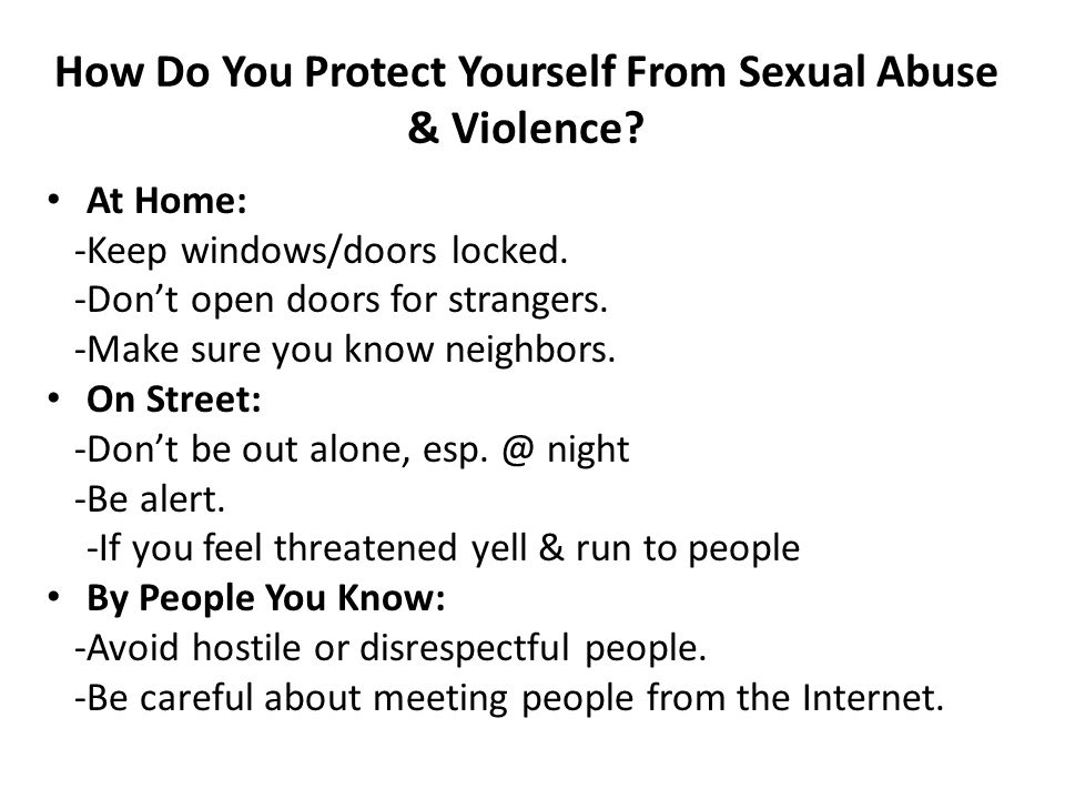 How Do You Protect Yourself From Sexual Abuse & Violence