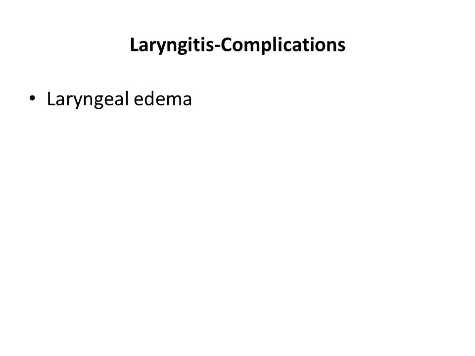 Laryngitis-Complications