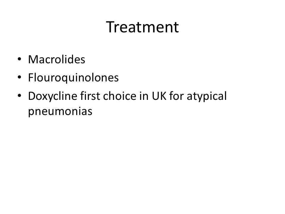 Treatment Macrolides Flouroquinolones