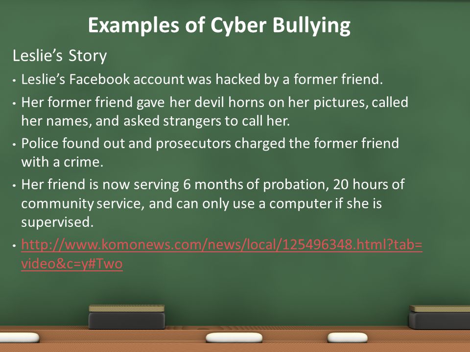 Examples of Cyber Bullying