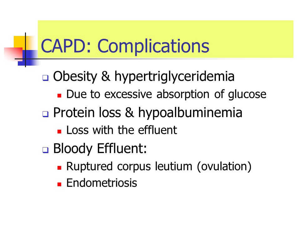 CAPD: Complications Obesity & hypertriglyceridemia