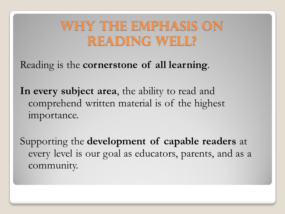 Why the emphasis on Reading Well