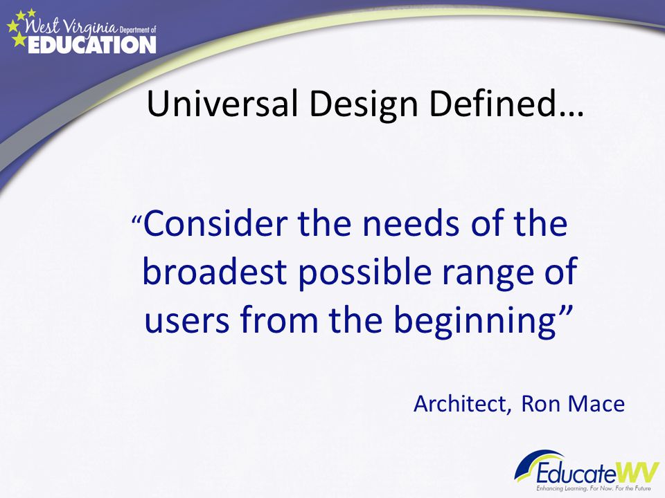 Universal Design Defined…