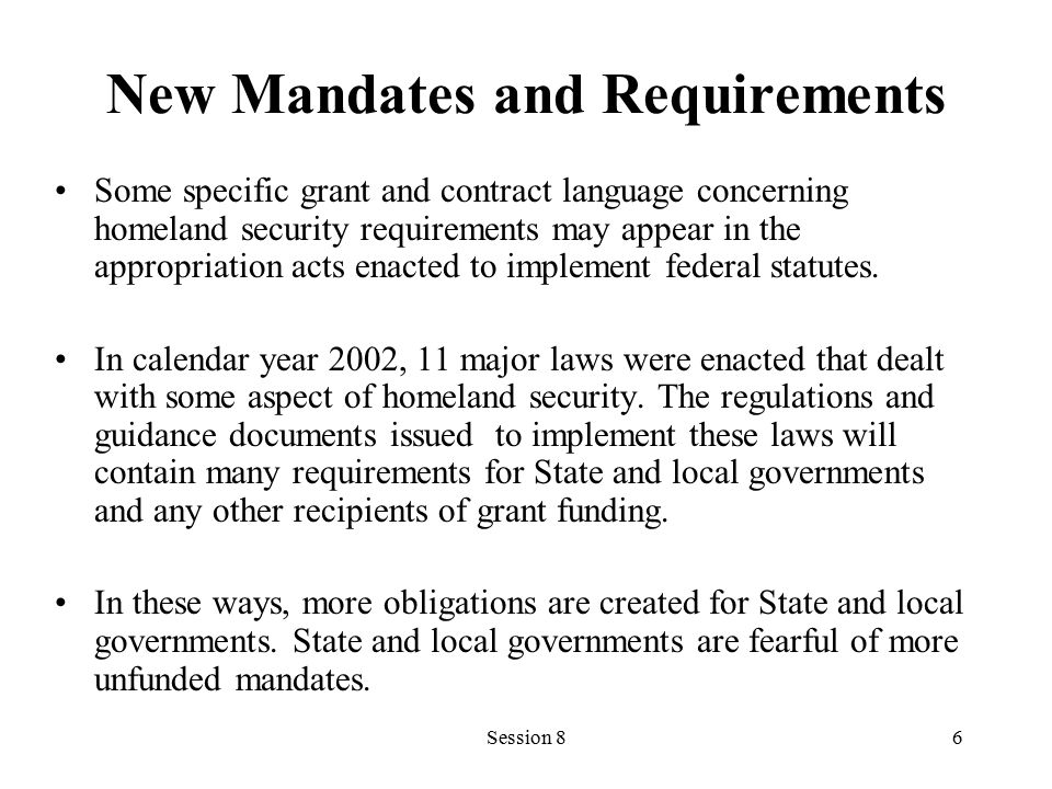 New Mandates and Requirements