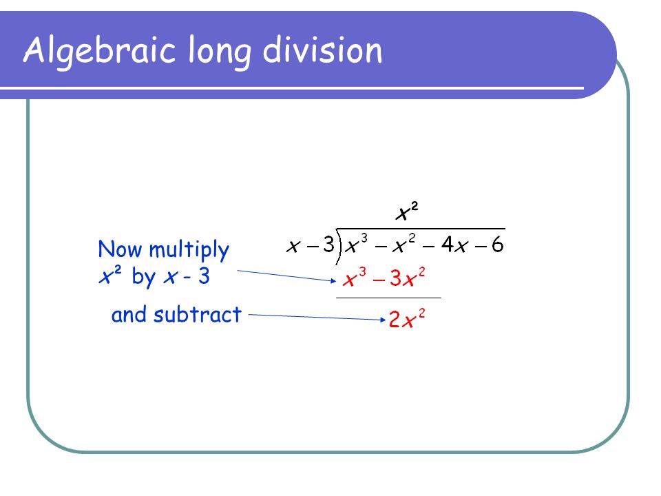 Algebraic long division