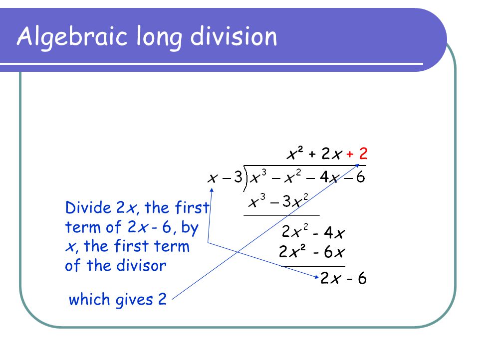 Algebraic long division