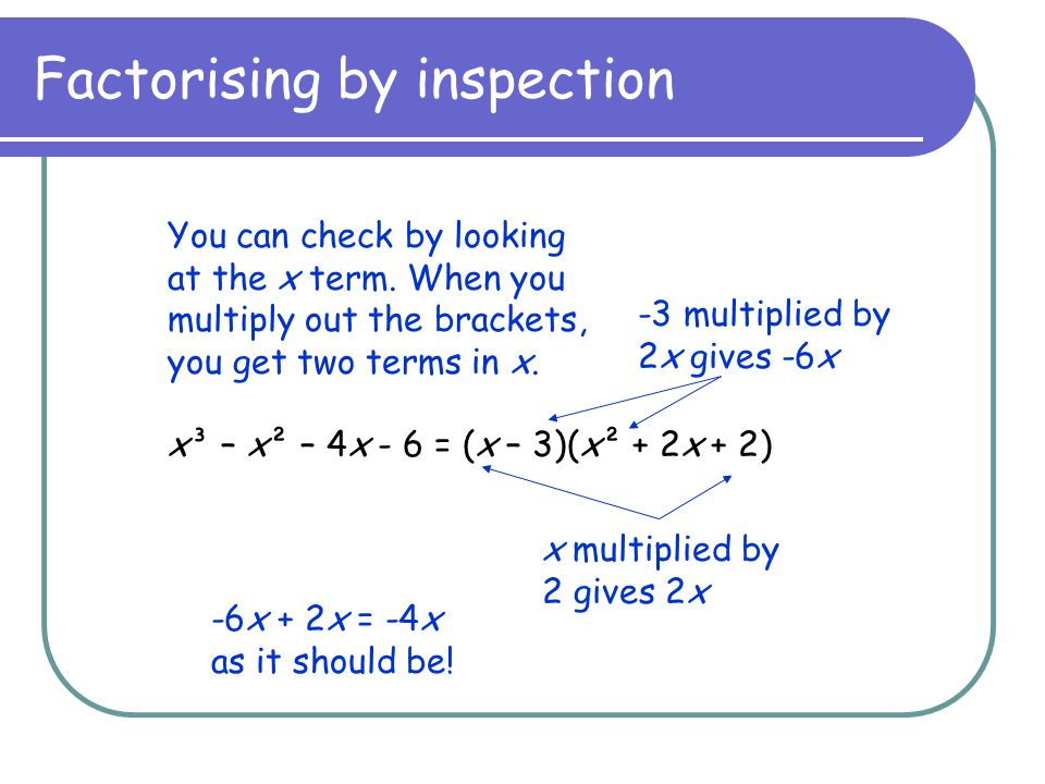 Factorising by inspection