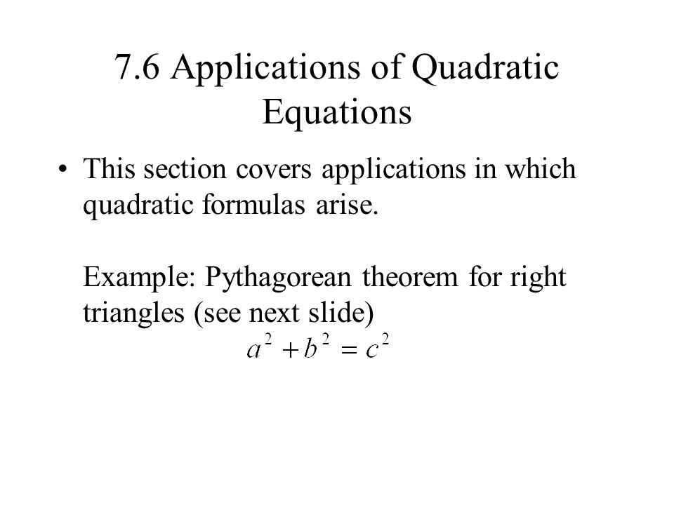 7.6 Applications of Quadratic Equations