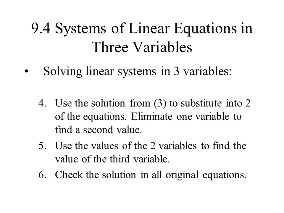 9.4 Systems of Linear Equations in Three Variables