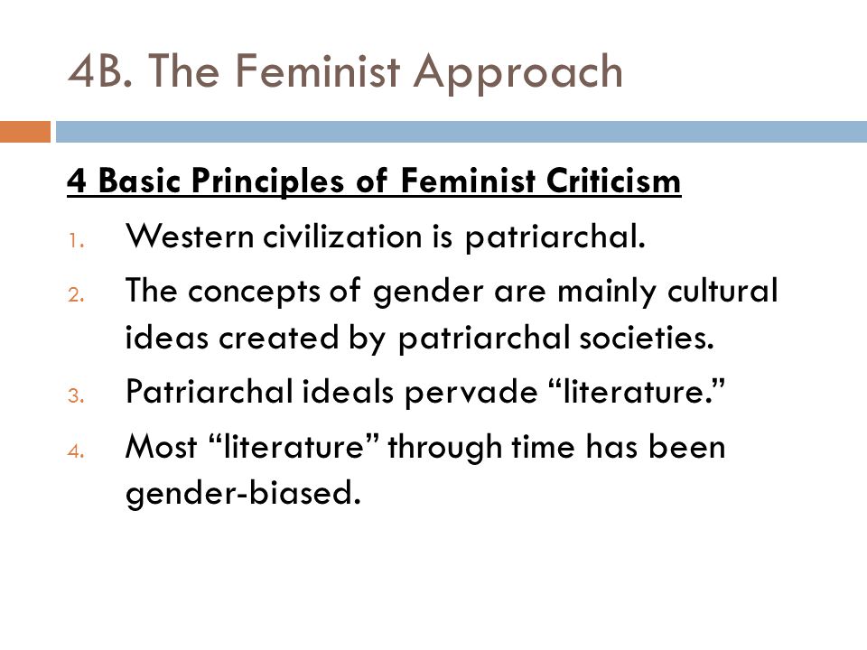 4B. The Feminist Approach