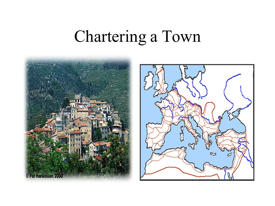 Chartering a Town