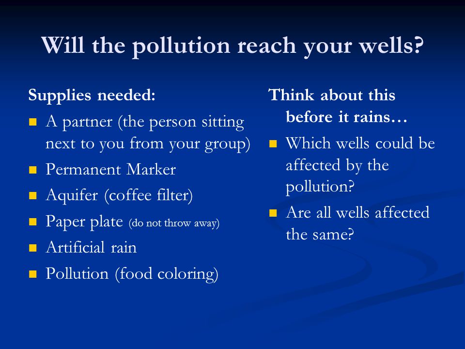 Will the pollution reach your wells