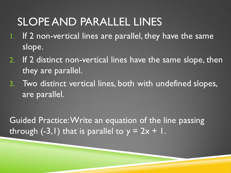 Slope and Parallel LInes