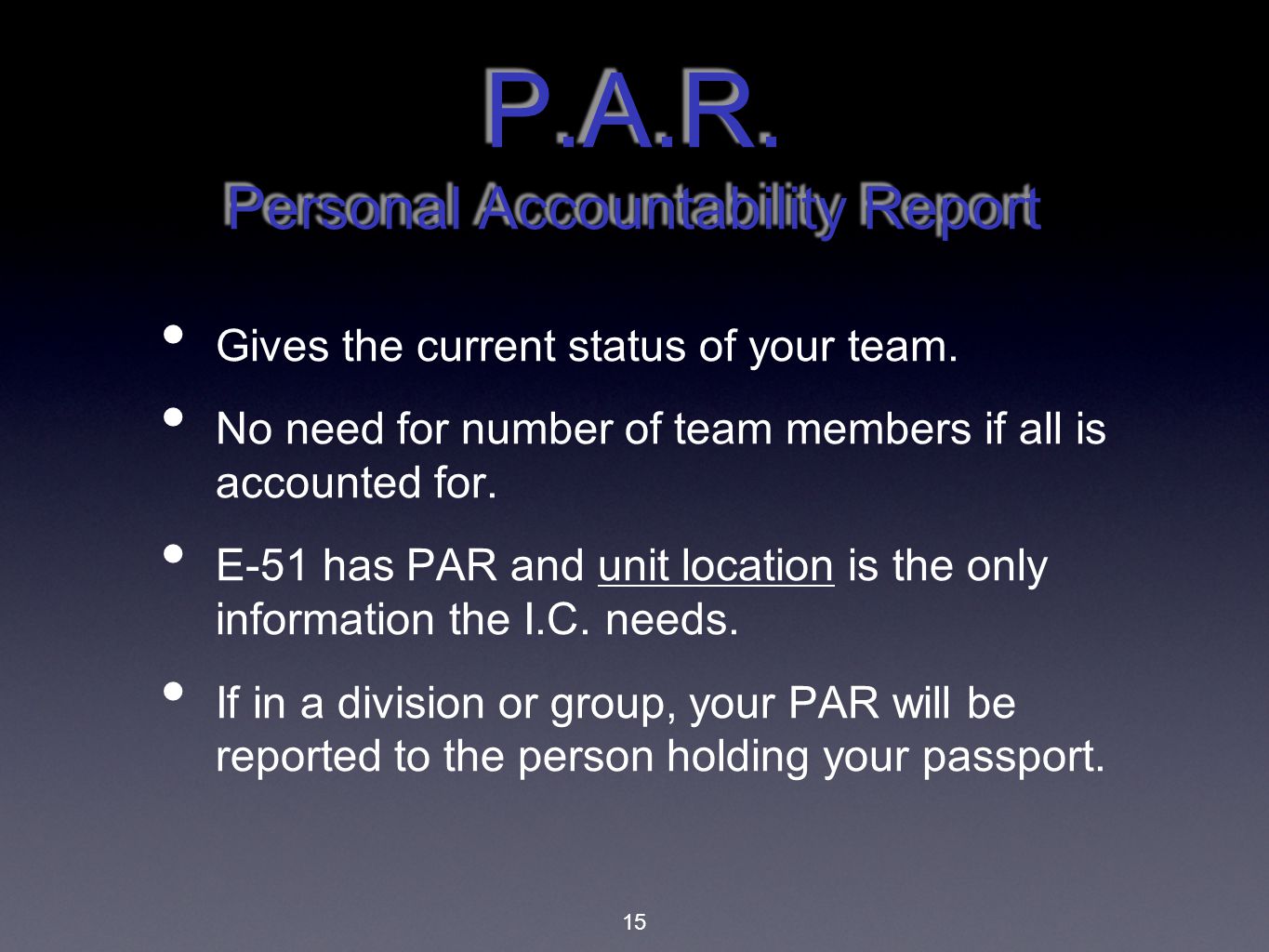 P.A.R. Personal Accountability Report