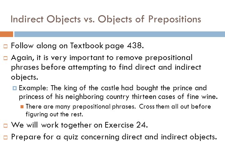 Indirect Objects vs. Objects of Prepositions