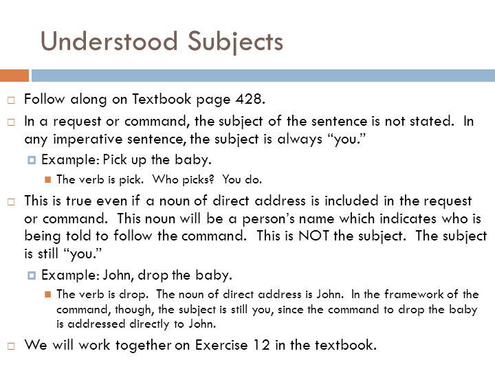 Understood Subjects Follow along on Textbook page 428.