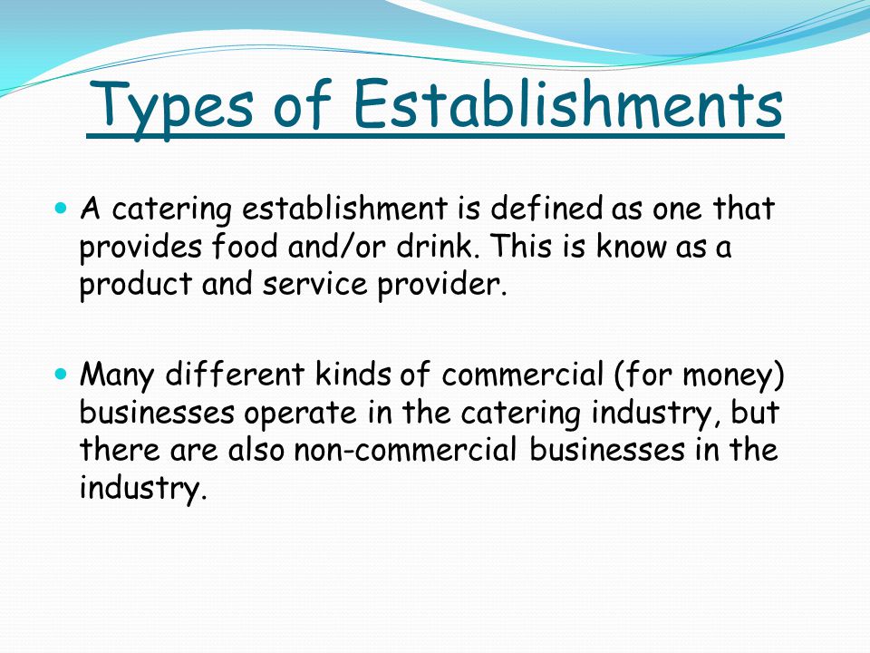 Types of Establishments