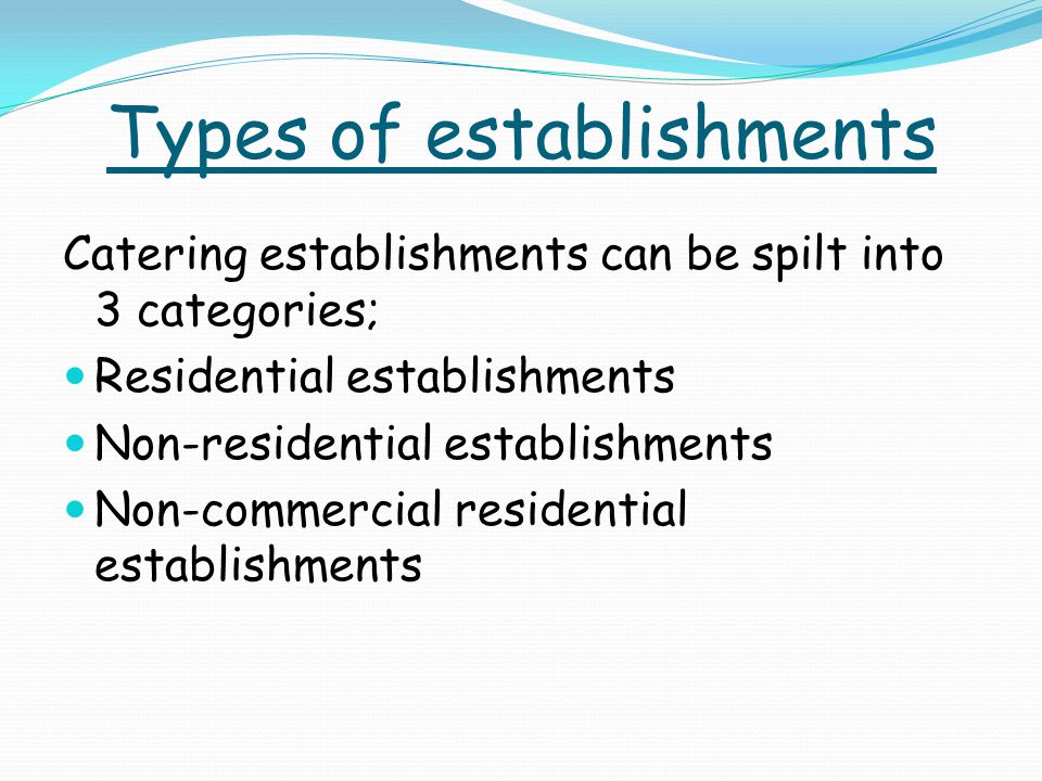 Types of establishments