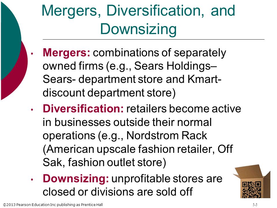 Mergers, Diversification, and Downsizing